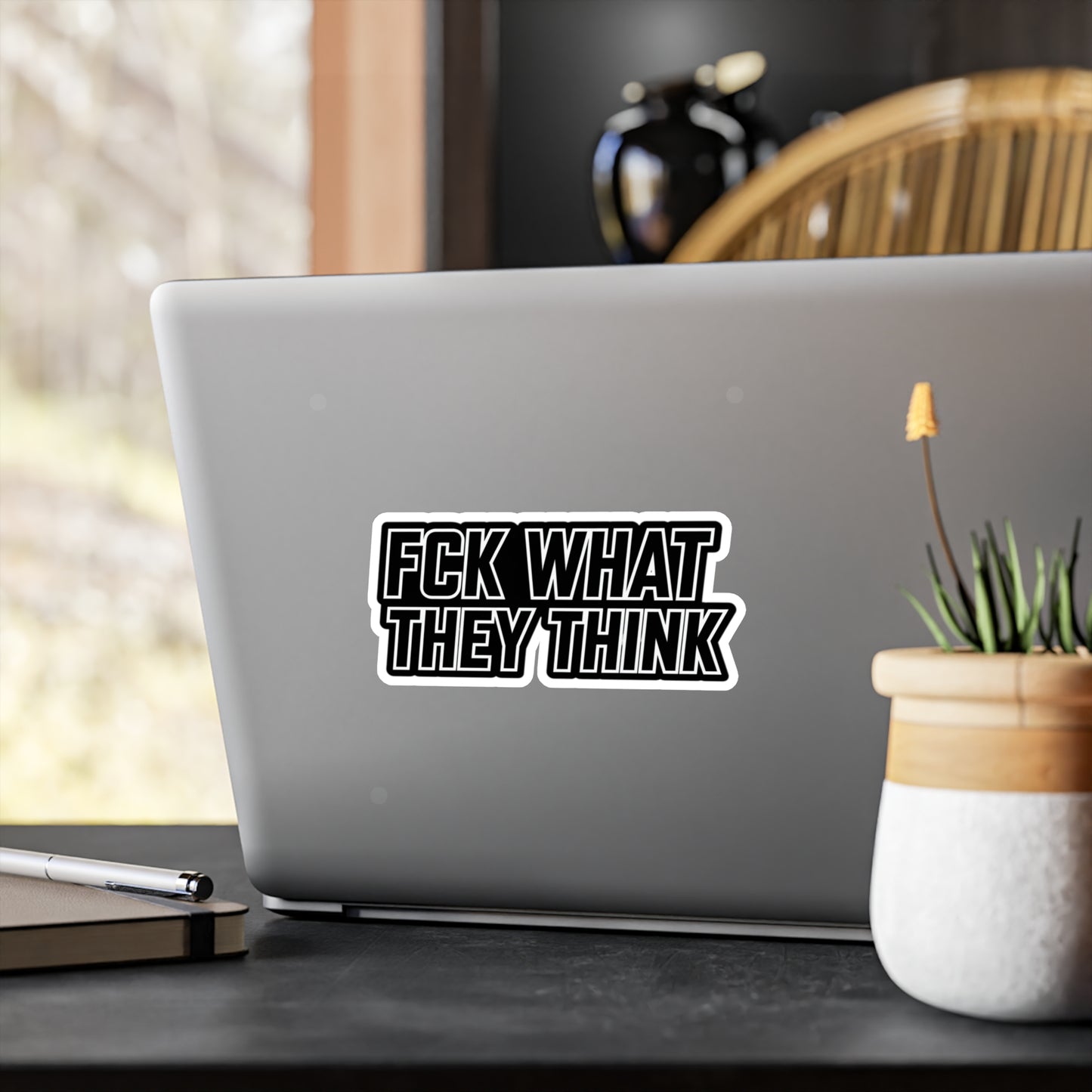 FCK WHAT THEY THINK Vinyl Sticker — Bold Die‑Cut Decal for ya whip