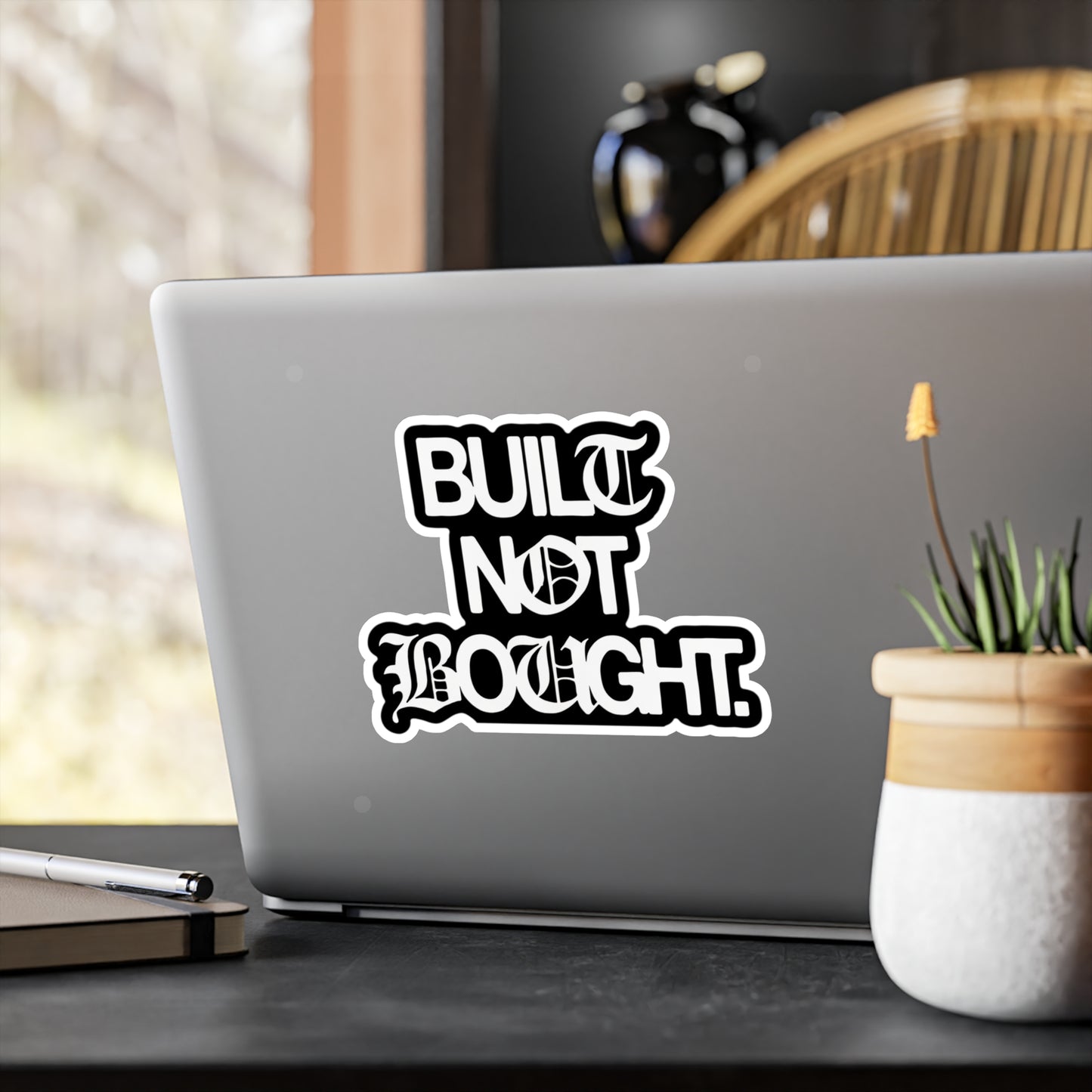 Built Not Bought Vinyl Sticker — Kiss-Cut Truck Decal