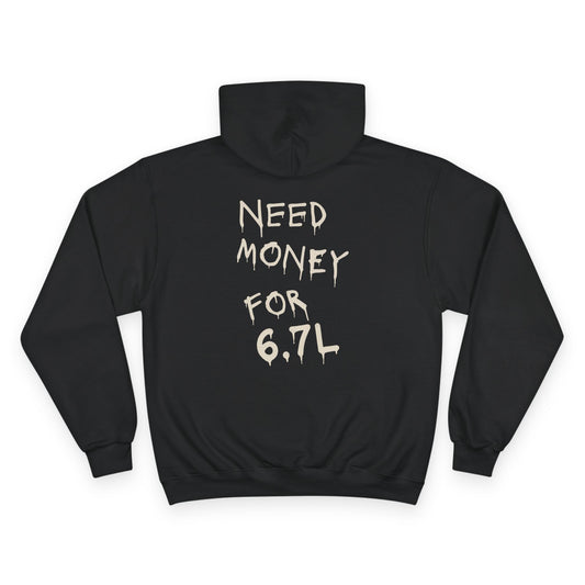 WBS Logo Hoodie — "Need Money for 6.7" Back Print